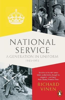 National Service(English, Paperback, Vinen Richard)