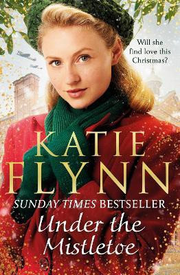 Under the Mistletoe(English, Paperback, Flynn Katie)