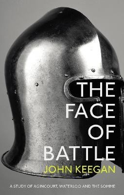 The Face Of Battle(English, Paperback, Keegan John)