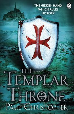 The Templar Throne(English, Paperback, Christopher Paul)
