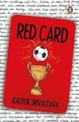 Red Card(English, Paperback, Srivastava Kautuk)