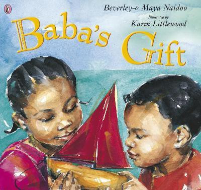 Baba's Gift(English, Paperback, Naidoo Beverley)