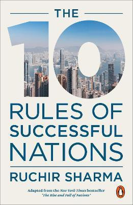 The 10 Rules of Successful Nations(English, Paperback, Sharma Ruchir)