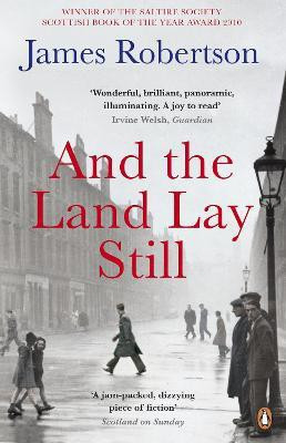 And the Land Lay Still(English, Paperback, Robertson James)