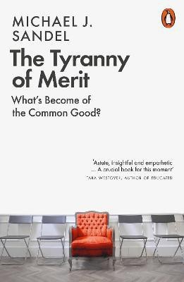 The Tyranny of Merit(English, Paperback, Sandel Michael J.)