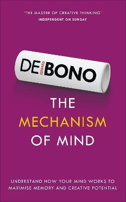 The Mechanism of Mind(English, Paperback, de Bono Edward)
