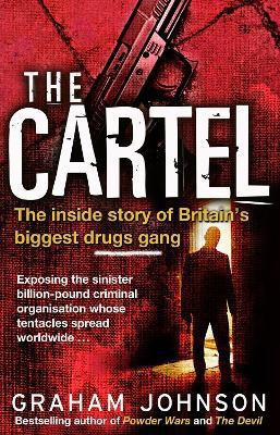 The Cartel(English, Paperback, Johnson Graham)