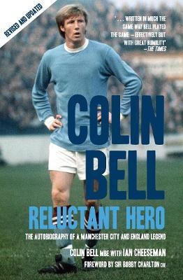 Colin Bell - Reluctant Hero(English, Paperback, Cheeseman Ian)