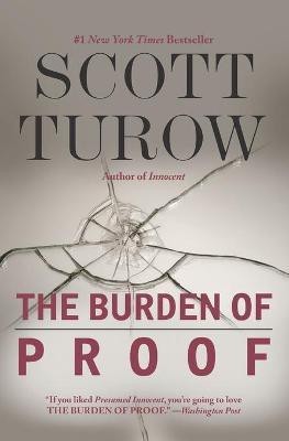 The Burden of Proof(English, Paperback, Turow Scott)