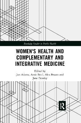Women's Health and Complementary and Integrative Medicine(English, Paperback, unknown)