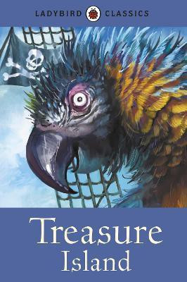 Ladybird Classics: Treasure Island(English, Hardcover, Stevenson Robert Louis)