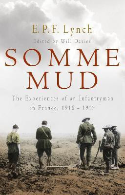 Somme Mud(English, Paperback, Lynch E P F)