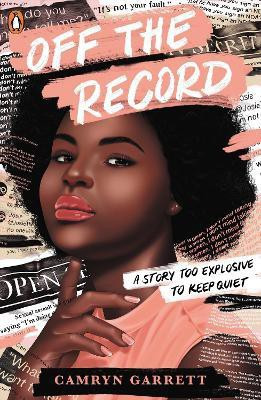 Off the Record(English, Paperback, Garrett Camryn)
