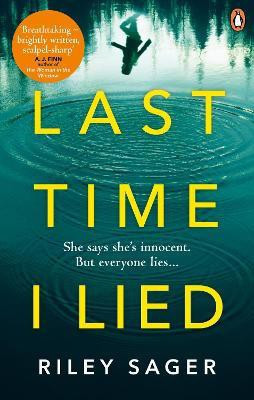 Last Time I Lied(English, Paperback, Sager Riley)