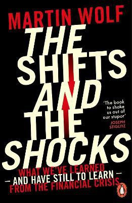 The Shifts and the Shocks(English, Paperback, Wolf Martin)