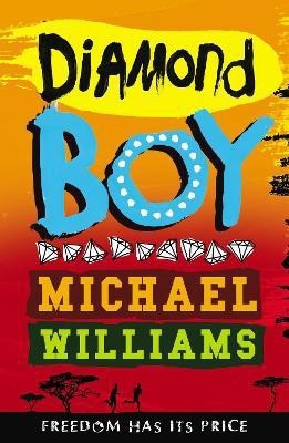 Diamond Boy(English, Paperback, Williams Michael)