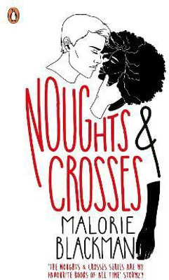 Noughts & Crosses(English, Paperback, Blackman Malorie)