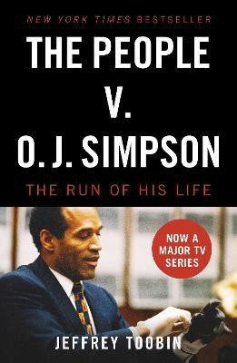 The People V. O.J. Simpson(English, Paperback, Toobin Jeffrey)