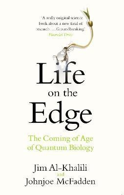 Life on the Edge(English, Paperback, Al-Khalili Jim)