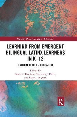 Learning from Emergent Bilingual Latinx Learners in K-12(English, Paperback, unknown)