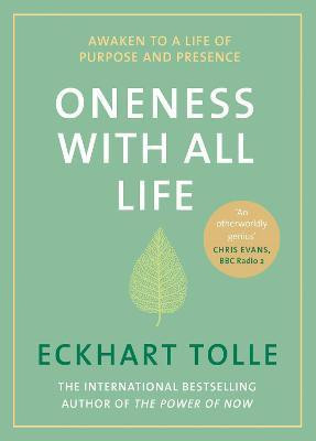 Oneness With All Life(English, Hardcover, Tolle Eckhart)