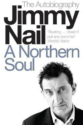 A Northern Soul(English, Paperback, Nail Jimmy)