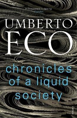 Chronicles of a Liquid Society(English, Paperback, Eco Umberto)