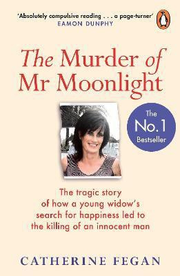 The Murder of Mr Moonlight(English, Paperback, Fegan Catherine)