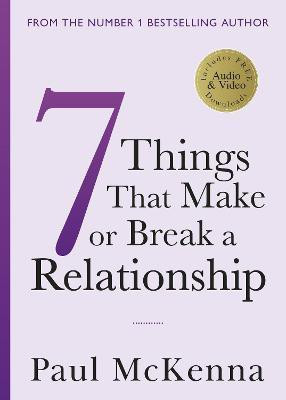 Seven Things That Make or Break a Relationship(English, Paperback, McKenna Paul)