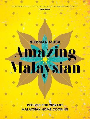 Amazing Malaysian(English, Hardcover, Musa Norman)