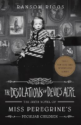 The Desolations of Devil's Acre(English, Paperback, Riggs Ransom)
