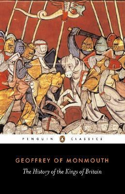 The History of the Kings of Britain(English, Paperback, of Monmouth Geoffrey)