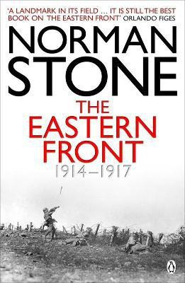 The Eastern Front 1914-1917(English, Paperback, Stone Norman)