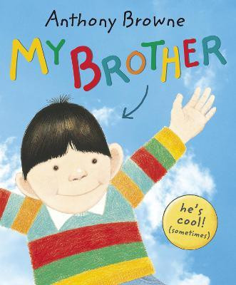 My Brother(English, Paperback, Browne Anthony)