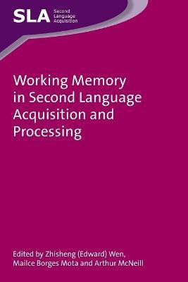 Working Memory in Second Language Acquisition and Processing(English, Paperback, unknown)