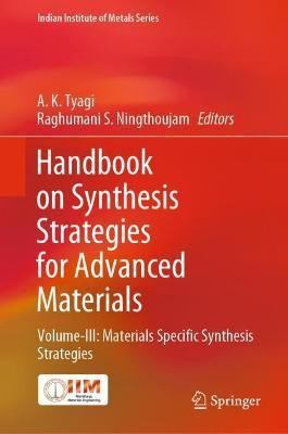 Handbook on Synthesis Strategies for Advanced Materials(English, Hardcover, unknown)