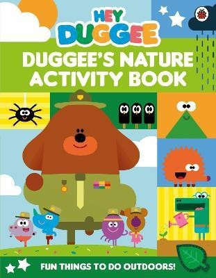 Hey Duggee: Duggee's Nature Activity Book(English, Paperback, Hey Duggee)