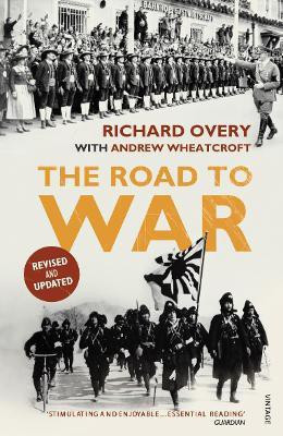 The Road to War(English, Paperback, Wheatcroft Andrew Dr)