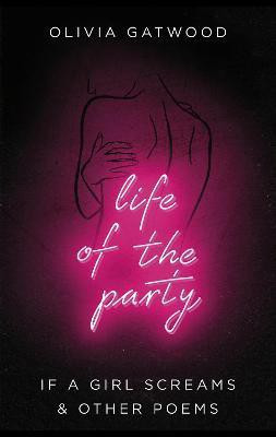Life of the Party(English, Paperback, Gatwood Olivia)