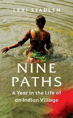 Nine Paths(English, Paperback, Stadlen Lexi)