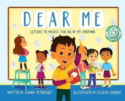 Dear Me, Letters to Myself For All of My Emotions(English, Hardcover, Tetreault Donna)