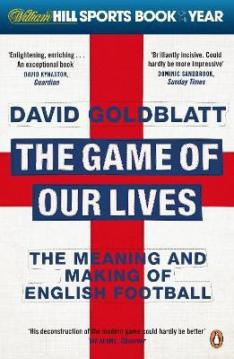 The Game of Our Lives(English, Paperback, Goldblatt David)