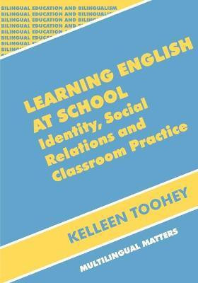 Learning English at School(English, Paperback, Toohey Kelleen)