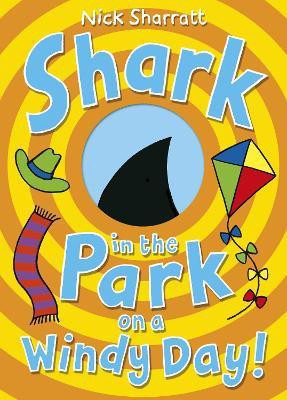 Shark in the Park on a Windy Day!(English, Paperback, Sharratt Nick)