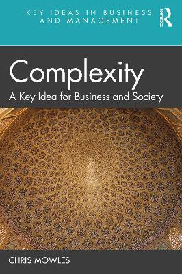 Complexity(English, Paperback, Mowles Chris)