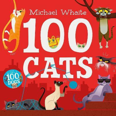 100 Cats(English, Board book, Whaite Michael)