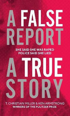 A False Report(English, Paperback, Miller T. Christian)