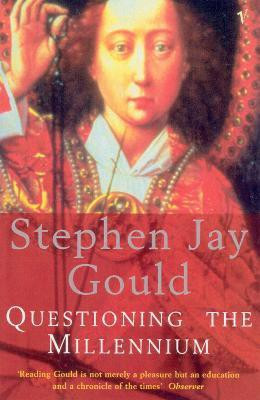 Questioning The Millennium(English, Paperback, Gould Stephen Jay)