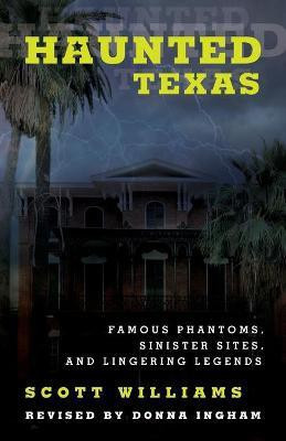 Haunted Texas(English, Paperback, Williams Scott)