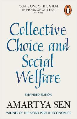 Collective Choice and Social Welfare(English, Paperback, Sen Amartya FBA)